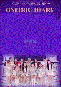 IZ*ONE COMEBACK SHOW ONEIRIC DIARY